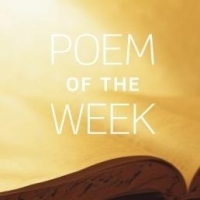 Poems of the Week: 2017–2018 Poems of the Week: 2017–2018